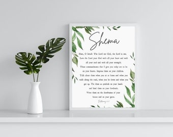 Shema Deuteronomy 6: 4-9; Bible Verse Wall Art, Downloadable, Printable. (11x14, 16x20, 18x24)