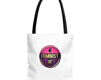 Feminist AF Tote Bag, White Canvas, Girl Power Shopping, Reusable Activist