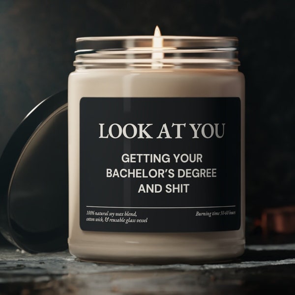 Bachelor's Graduation Gift Funny Bachelor's Degree Candle Gift Idea for Graduate Class of 2024 BS Degree BA Degree Undergraduate Degree