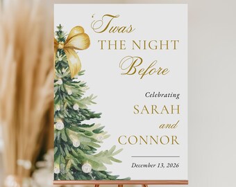 Christmas Rehearsal Dinner Sign Twas The Night Before Wedding Welcome Foam Board
