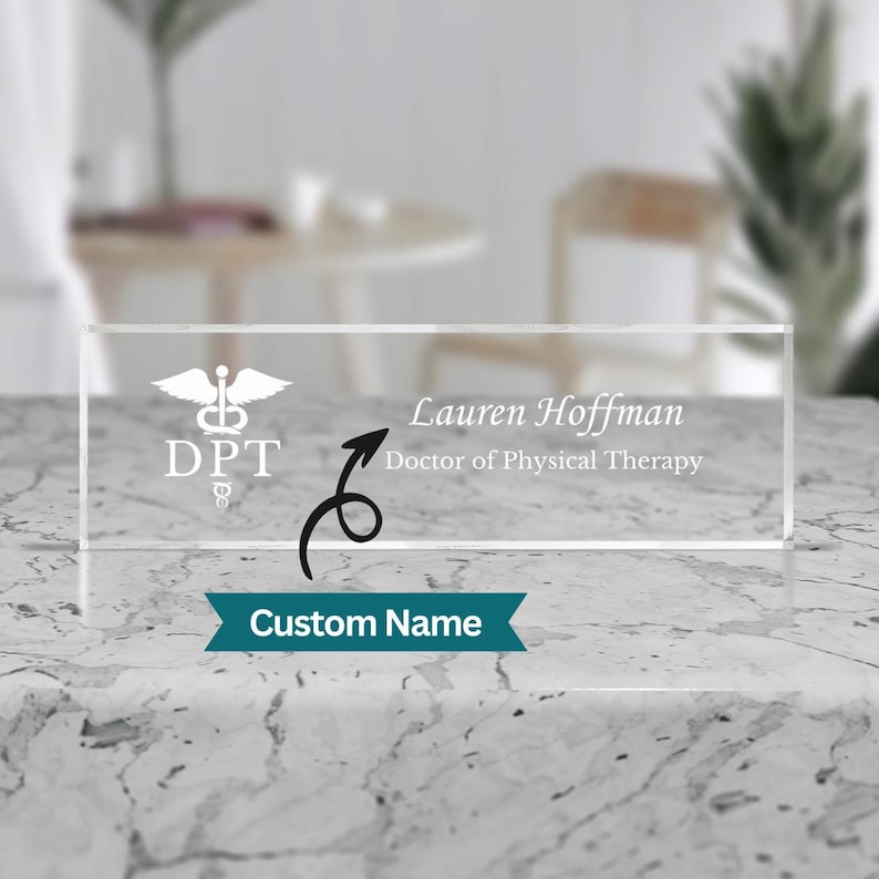 Doctor of Physical Therapy Desk Nameplate Custom DPT Gift Physical ...