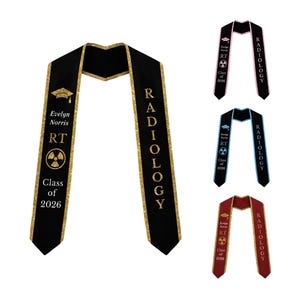 May include: Black graduation sash with gold glitter trim and text. The sash reads "Radiology" and includes the name "Evelyn Norris RT" and "Class of 2026". Additional sashes in pink, blue, and burgundy are also shown.