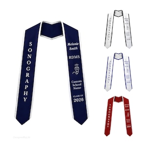 May include: Four graduation stoles in navy blue, white, royal blue, and maroon. Each stole features the word SONOGRAPHY, the name Melanie Smith, RDMS, an ultrasound probe icon, Custom School Name, and the text CLASS OF 2026 printed in white.