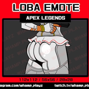 May include: A cartoon illustration of Loba from Apex Legends, in a white and silver outfit, holding a gun. The image includes the text "LOBA EMOTE" and "APEX LEGENDS". The background is red and gray.