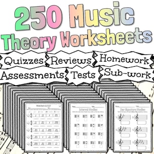 250 Music Theory Worksheets | Tests Quizzes Homework Reviews Sub Work & More!