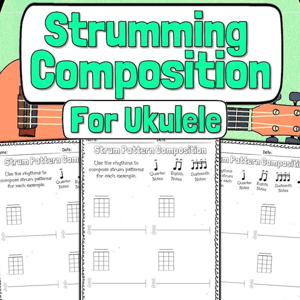 Ukulele Strumming And Rhythm Composition Worksheets