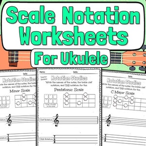 Ukulele Scale Notation Worksheets
