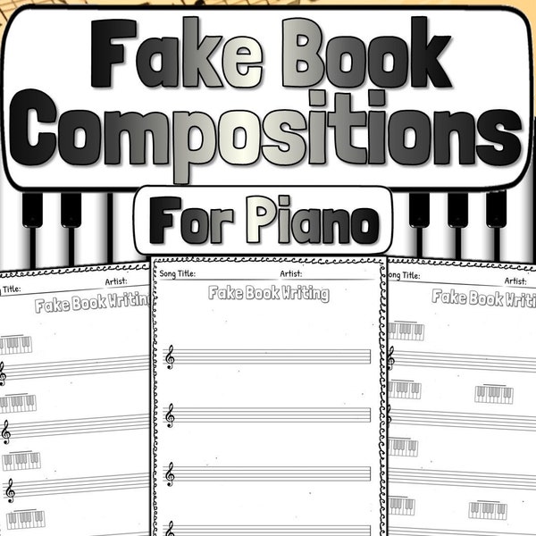 Piano Fake Book Composition Worksheets