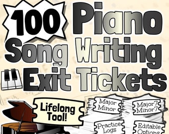 100 Piano Song Writing Exit Tickets | Tests Quizzes Homework Sub-Work Practice