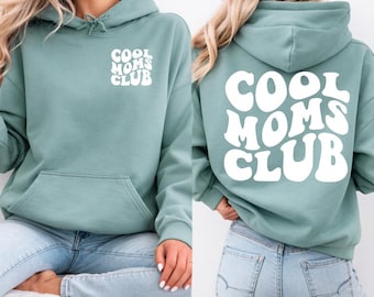 Felpa con cappuccio "Cool Moms Club": elegante e comoda, regalo per le neomamme. Regalo di compleanno per la mamma, Festa della Mamma.