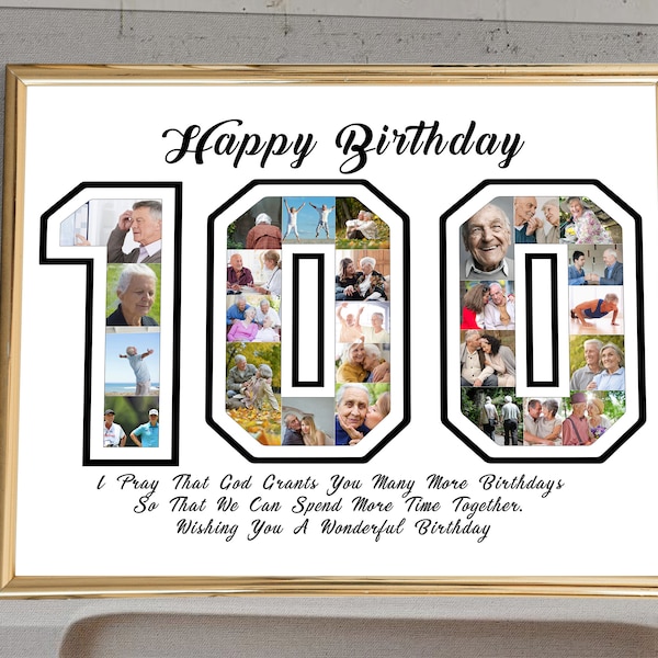 100th birthday | gift for men  | gift for women | 100 Year Old | Birthday Gift Ideas | 100 Number | Photo Collage | grandparent gifts