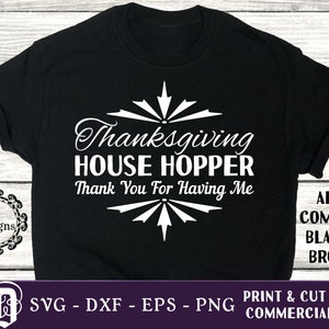Trémie de maison de Thanksgiving SVG | Amis de la famille SVG | Invité du dîner SVG | Chemise de Thanksgiving svg | Fête de la dinde svg | png Couper les fichiers d’impression
