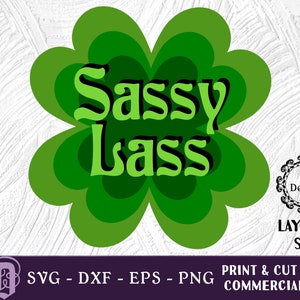 Freches Mädchen SVG | Irish Lass SVG | Irisches Mädchen SVG | Lucky Lass svg | Vierblättriges Kleeblatt svg | Lucky Girl svg | Keltisches svg | eps png Cut Files