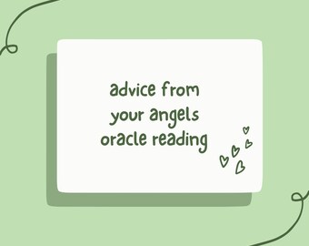 advice from your angels oracle reading