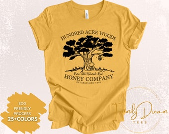 Hundred Acre Woods Honey Company Shirt | Winnie the Pooh Inspired Tee | WDW | Disney Family Shirts | Disney Shirts for Women