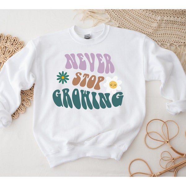 Never Stop growing / PNG / SVG / Digitaler Download / Groovy Design / Shirt Design / Kid Shirt Design / Blumen