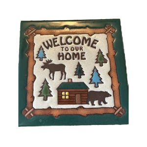 Masterworks Ceramic Tile Coaster Cabin Rustic Trivet Moose Theme Welcome HOME 6"