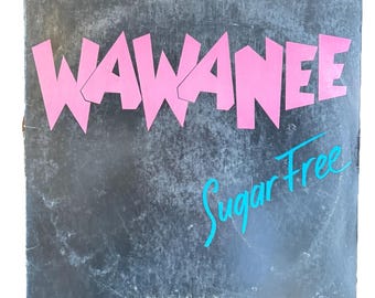 WaWaNee Wa Wa Nee Sugar Free Extended Mix LP