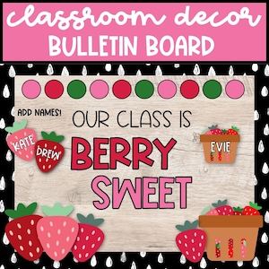 Prikbord terug naar school, Our Class is Berry Sweet Strawberry Prikbord voor leraren, klasdecor, doe-het-zelf en afdrukbaar
