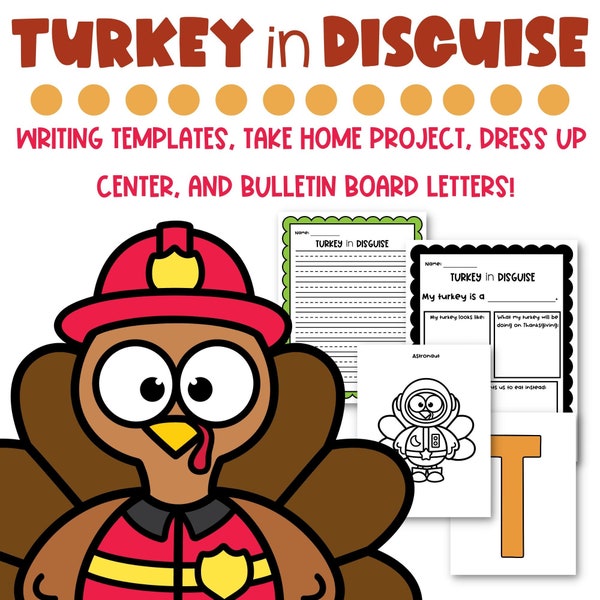 Thanksgiving Writing Activity for Kids, Turkey in Disguise Writing Project for Classroom or Homeschool, Thanksgiving Project for Kids