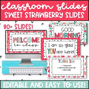 Daily Slides for Classroom, Editable Google and PowerPoint Slide Templates for Teachers, Digital Classroom Slides Strawberry Classroom Theme