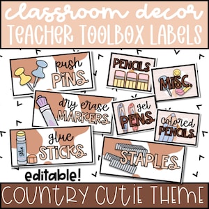 May include: Classroom decor labels with a country cutie theme. Labels include "Push Pins," "Pencils," "Dry Erase Markers," "Gel Pens," "Colored Pencils," "Glue Sticks," "Staples," and "Misc." The word "editable" is also included.