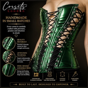 A shiny metallic green corset featuring black lace-up detailing with silver-toned eyelets. "Quality materials," "Attention to detail," and "Steel boned construction."