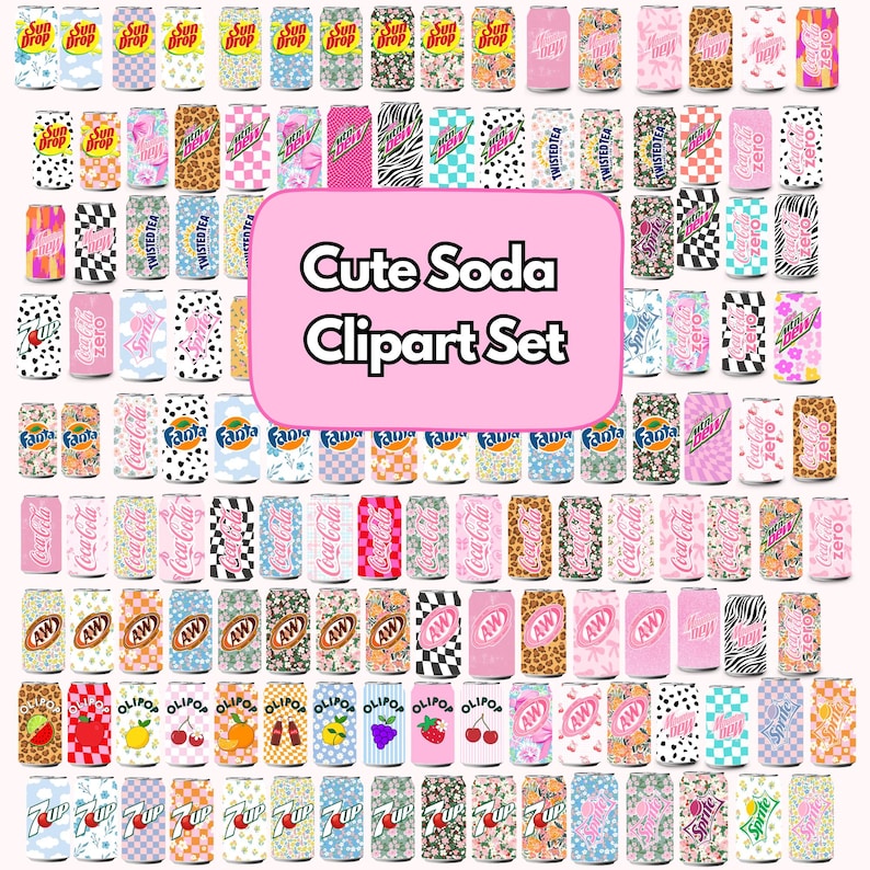 May include: A collection of colorful soda can clipart. The cans feature various designs, including floral patterns, animal prints, and text. The text "Cute Soda Clipart Set" is displayed on a pink background.
