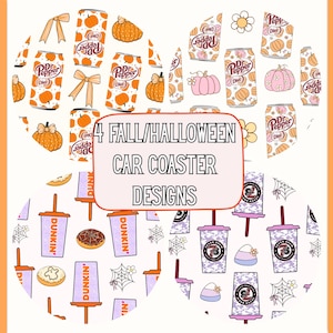 May include: Four circular car coaster designs featuring repeating patterns of Diet Dr. Pepper cans, pumpkins, bows, Dunkin' cups, donuts, spiderwebs, and Seven Brew cups. The centre text reads 4 FALL/HALLOWEEN CAR COASTER DESIGNS in black letters.