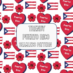 Könnte beinhalten: Ein nahtloses Muster mit der puerto-ricanischen Flagge, roten Hibiskusblüten und Herzformen mit dem Text "Puerto Rico". Das Design enthält auch den Text "TRENDY PUERTO RICO SEAMLESS PATTERN" auf weißem Hintergrund.