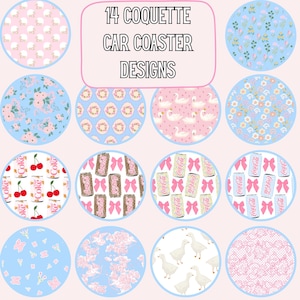 Peut inclure: Une collection de 14 motifs de sous-verres de voiture circulaires présentant divers designs incluant des nœuds roses, des cerises, des canettes de soda, des cygnes, des oies, des fleurs et de la dentelle. Le texte 14 COQUETTE CAR COASTER DESIGNS est affiché.