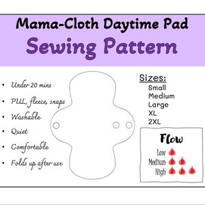 Day-time Mama Cloth PATTERN (EASY) | Re-useable Daytime Pads | Period Comfort