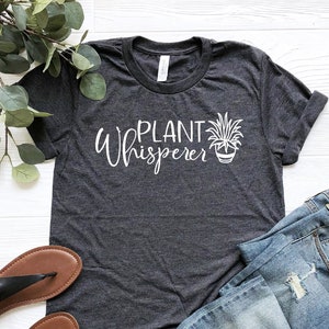 Plant Whisperer Shirt, Plant Tee, Gardening Gift, Plant Mom Gift, Botanical Tee, Plant Gift, Gardening Tee, Plant Lover Tee, Plant Lady Tee