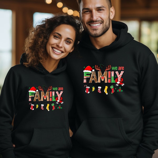 We are Family Christmas Sweatshirt, Family Christmas Sweatshirt, Family Christmas Hoodie, Merry Christmas Sweatshirt, Christmas Sweatshirts