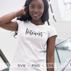 Introvert SVG, Mental Health SVG, SVG for Cricut, Cricut Svgs, Introvert Shirts Svg, Svg Files, Silhouette Svg Files