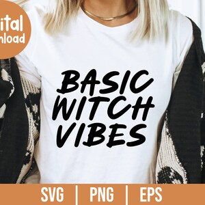 Vibrações básicas de bruxa SVG, Halloween SVG, Cricut SVG, Svgs para Cricut, Spooky Svg, Halloween Png, Svgs para camisas, Witch Svg