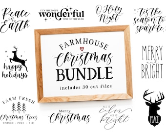 May include: A farmhouse Christmas bundle with 30 cut files. The image includes various Christmas-themed designs, such as "Peace on Earth", "It's the most wonderful time of the year", "O Holy Night", "Tis the season to sparkle", "Happy Holidays", "Farm Fresh Christmas Trees", "Merry Christmas", "All is calm, all is bright", "Merry and Bright", and "Peace".