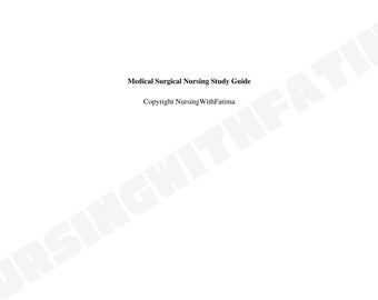 Medical Surgical Nursing School Comprehensive Study Guide | Medsurg | NCLEX