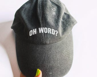 Oh Word? or Custom Wording Hat