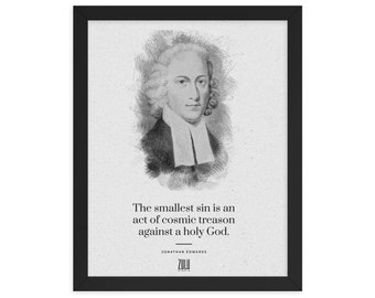 Jonathan Edwards Framed Poster | Reformed Theology Printable | Christian wall art