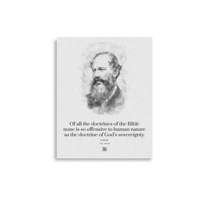 Op de afbeelding: Zwart-witte illustratie van een man met een baard en snor. Onder de afbeelding staat de quote "Van alle doctrines van de Bijbel is er geen die zo aanstootgevend is voor de menselijke natuur als de doctrine van Gods soevereiniteit." De tekst "J.C. RYLE" staat onder de quote.