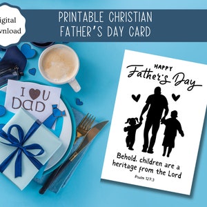 Printable Christian Father&#39;s Day Card | Psalm 127:3 | Instant download | 7x5in card | Father&#39;s Day card | Religious | PDF