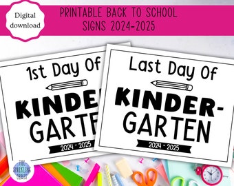 Printable First Day of School Sign | Last Day of School | Back to School Sign | First Day of School Photo Prop | 8.5x11in | PDF |