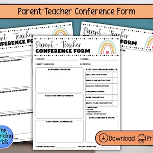 May include: Three Parent-Teacher Conference Forms are displayed, featuring a rainbow design and the text "Parent-Teacher Conference Form." The forms include sections for student information, academic progress, and areas for improvement. A button reads "Download Print."