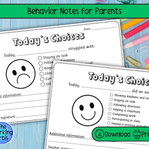 May include: Two white "Today's Choices" behavior notes with a sad and happy face, and checkboxes for parents. The notes include the text "Behavior Notes for Parents", "Today's Choices", and "Download Print".