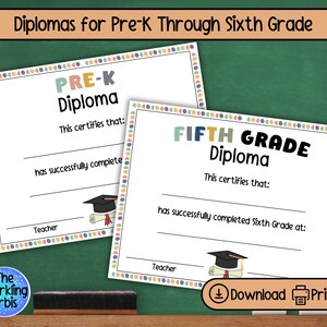 Printable Diplomas For Pre-K to Sixth Grade | Graduate Certificates | Elementary Graduation | PDF