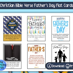 May include: A set of six Father's Day flat cards with Christian Bible verses. The cards feature various designs, including text that reads "Happy Father's Day" and inspirational quotes. The cards are designed for printing.