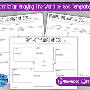 Puede incluir: Un conjunto de plantillas de oración cristiana imprimibles con el título "Praying the Word of God". Las plantillas incluyen secciones para peticiones, escrituras y tema/enfoque. La imagen también incluye el texto "Download Print".