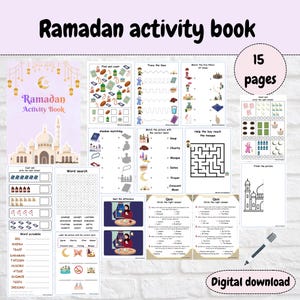 May include: A Ramadan activity book with 15 pages of educational activities. The cover features a mosque illustration and the title "Ramadan Activity Book". Inside, there are word searches, quizzes, mazes, and matching games. The words "Digital download" are also visible.
