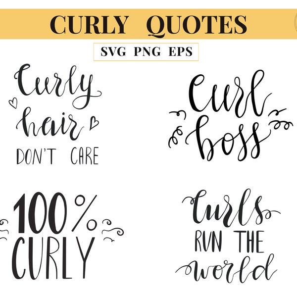 Curly hair QUOTES bundle, curly quotes lettering set, curly quote, curly girl lettering, curl boss, t-shirt quote, png, eps